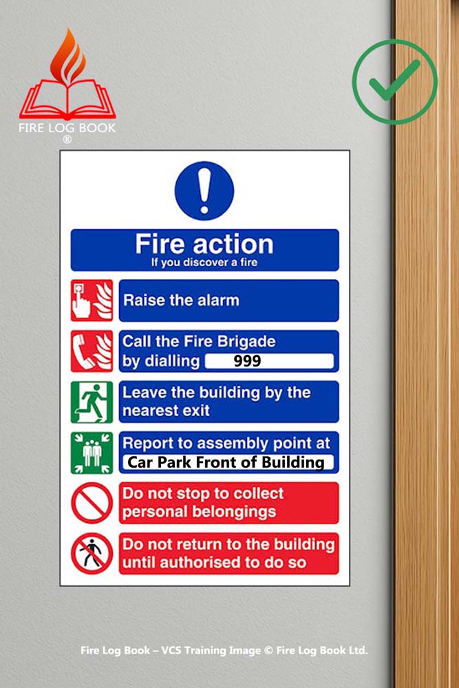 Fire Action Notice - Compliant